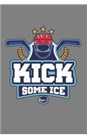 Kick some Ice