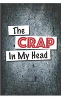 The Crap In My Head