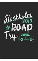 Stockholm Road Trip 2019: Stockholm Notebook - Stockholm Vacation Journal - 110 White Blank Pages - 6 x 9 - Stockholm Notizbuch - ca. A 5 - Handlettering - Diary