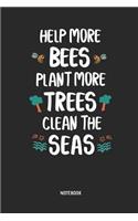 Help More Bees - Notebook