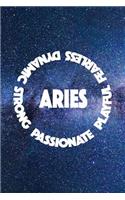 Aries Passionate Playful Fearless Dynamic Strong