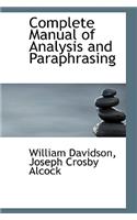 Complete Manual of Analysis and Paraphrasing: (English)