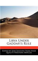Libya Under Gaddafi's Rule