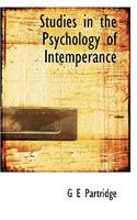 Studies in the Psychology of Intemperance: (English)