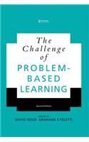 The Challenge of Problem-based Learning