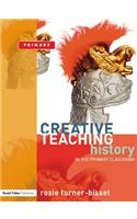 Creative Teaching: History in the Primary Classroom