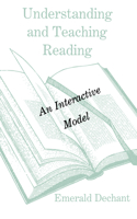 Understanding and Teaching Reading