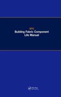 The Bpg Building Fabric Component Life Manual