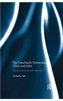 Trans Pacific Partnership, China and India