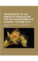 Proceedings of the American Association for the Advancement of Science (Volume 25-26): (English)