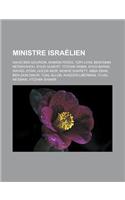 Ministre Israelien: David Ben Gourion, Shimon Peres, Tzipi Livni, Benyamin Netanyahou, Ehud Olmert, Yitzhak Rabin, Ehud Barak, Rafael Eitan, Golda Meir, Moshe Sharett, (French)