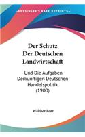 Schutz Der Deutschen Landwirtschaft