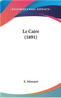 Le Caire (1891)
