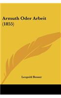 Armuth Oder Arbeit (1855): (German)
