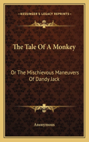 The Tale of a Monkey