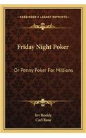Friday Night Poker