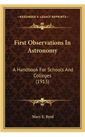 First Observations In Astronomy
