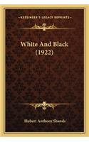 White and Black (1922)