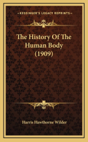 The History Of The Human Body (1909)