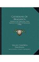 Catherine Of Braganca