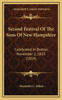 Second Festival Of The Sons Of New Hampshire