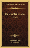 The Guarded Heights (1921)