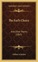 Earl's Choice