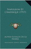 Napoleon Et L'Amerique (1917)