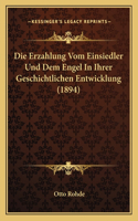 Erzahlung Vom Einsiedler Und Dem Engel In Ihrer Geschichtlichen Entwicklung (1894)