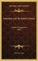 Federation And The British Colonies