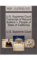 U.S. Supreme Court Transcript of Record Botkins V. People of State of California
