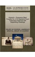 Kissock V. Duquesne Steel Foundry Co. U.S. Supreme Court Transcript of Record with Supporting Pleadings