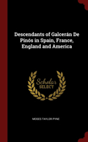 Descendants of Galcerán De Pinós in Spain, France, England and America