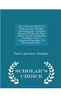 Life and Works of Paul Laurence Dunbar