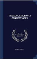 The Education of a Concert-Goer
