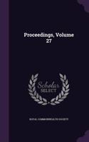 Proceedings, Volume 27