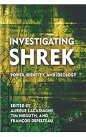 Investigating Shrek