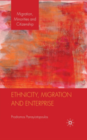 Ethnicity, Migration and Enterprise