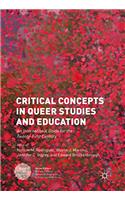 Critical Concepts in Queer Studies and Education