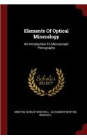 Elements of Optical Mineralogy