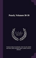 Punch, Volumes 38-39