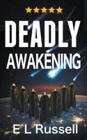 Deadly Awakening