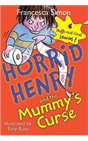 Horrid Henry and the Mummy's Curse: (Horrid Henry)