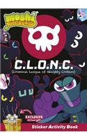 Moshi Monsters C.L.O.N.C Sticker Activity: (Moshi Monsters)