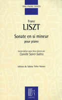 Sonate en Si Mineur, Pour Piano: Transcription Pour Deux Piano Par C. Saint-Saens