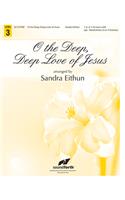 O The Deep, Deep Love Of Jesus