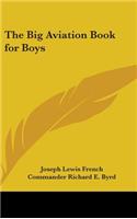 Big Aviation Book for Boys