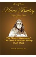 Life and Times of Anne Bailey