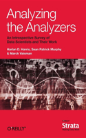 Analyzing the Analyzers: An Introspective Survey of Data Scientists and Their Work(English)