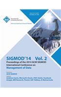 SiGMOD 14 Vol 2 Proceedings of the 2014 ACM SIGMOD International Conference on Management of Data